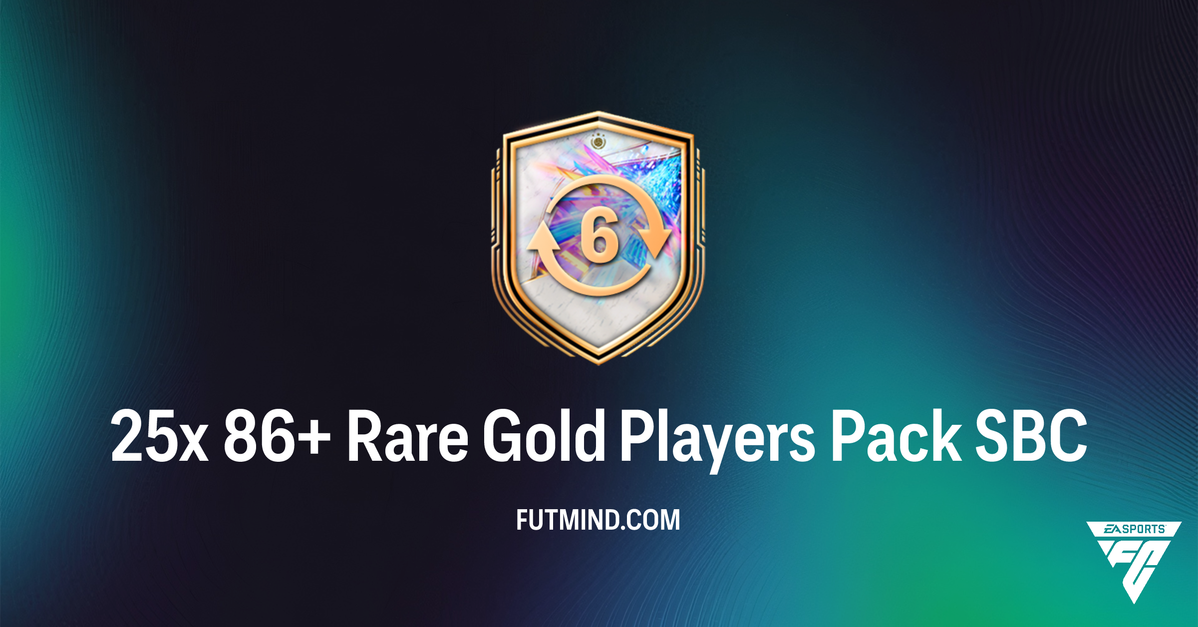 FC 26: Complete the 25x 86+ Rare Gold Players Pack SBC & Boost Your ...