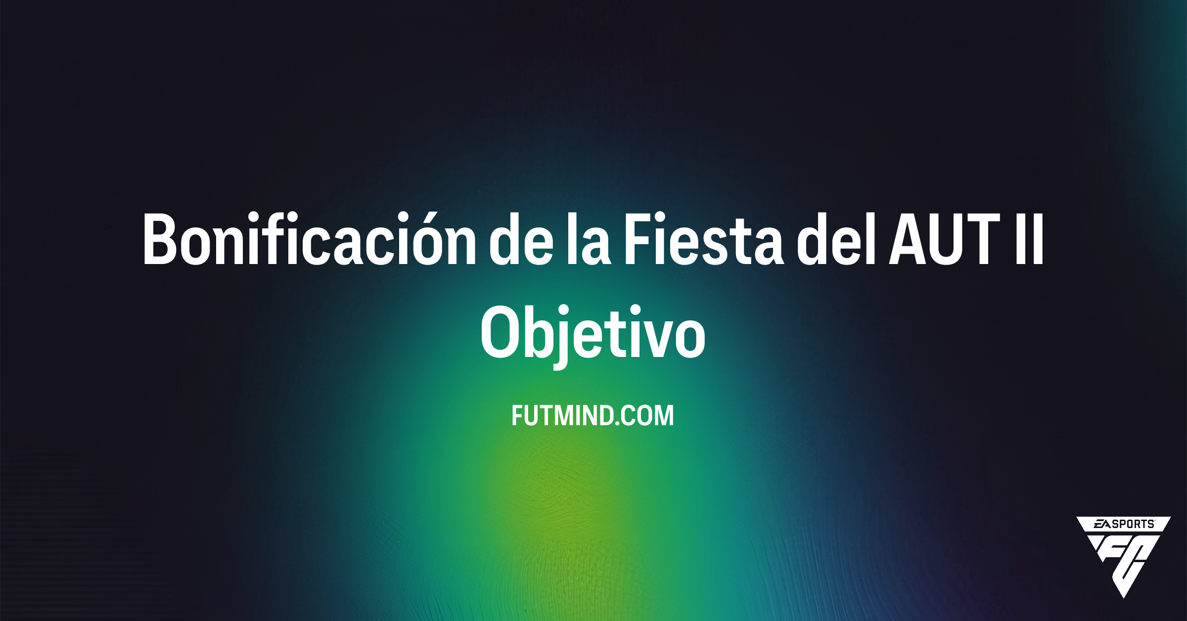 Guía De Objetivos Cómo Completar Bonificación De La Fiesta Del Aut Ii 