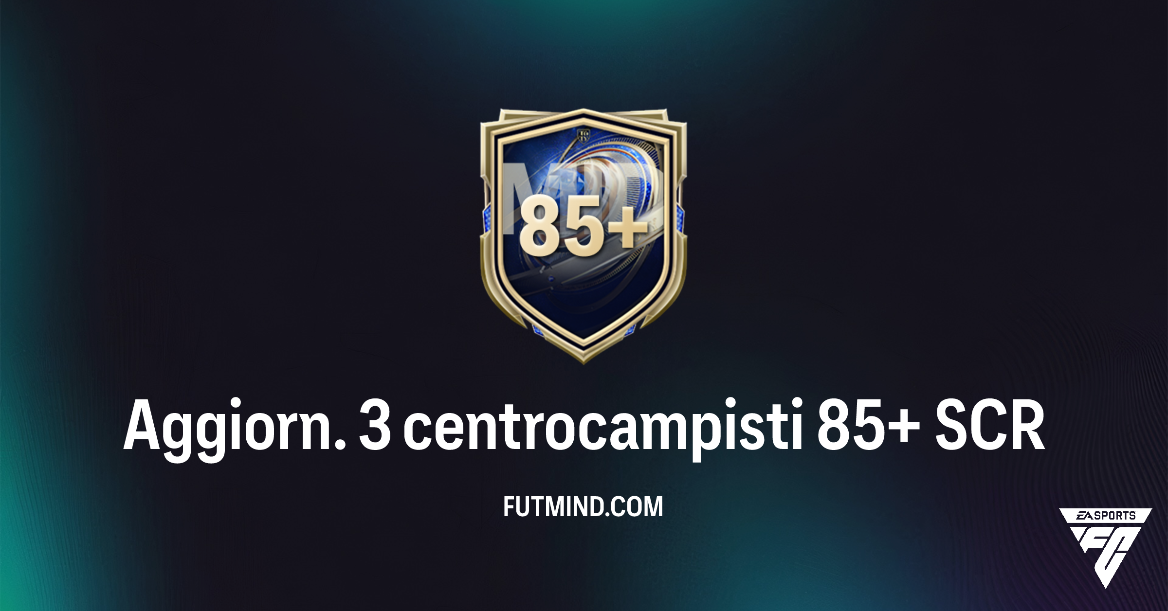 FC 26 Ultimate Team: Analisi Completa della SCR Aggiorn. 3 ...